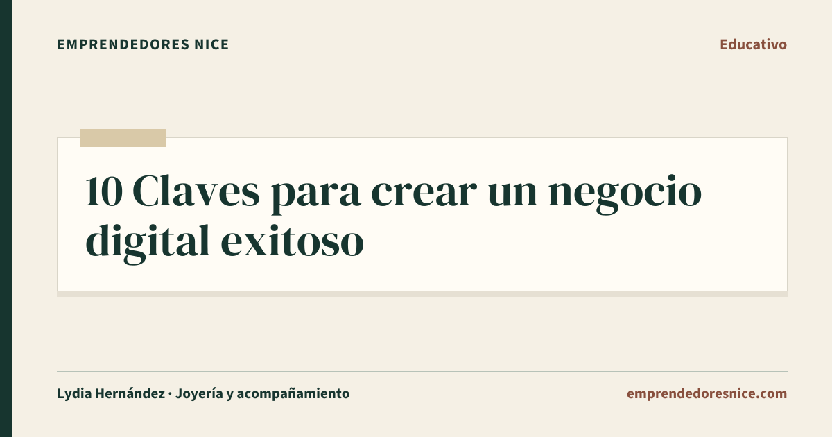 10 Claves para crear un negocio digital exitoso | EN